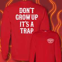 Load image into Gallery viewer, DON'T GROW UP - Long Sleeve Tee - RED
