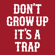 Load image into Gallery viewer, DON'T GROW UP - Short Sleeve Tee - RED