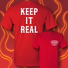 Load image into Gallery viewer, KEEP IT REAL - Short Sleeve Tee - RED