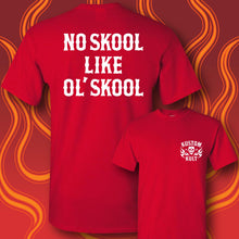 Load image into Gallery viewer, NO SKOOL LIKE OL' SKOOL - Short Sleeve Tee - Red