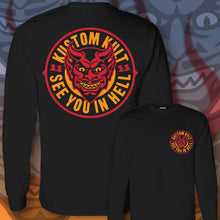 Load image into Gallery viewer, SEE YOU IN HELL - Long Sleeve Tee - Black