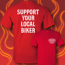 Load image into Gallery viewer, SUPPORT YOUR LOCAL BIKER - Short Sleeve Tee - RED