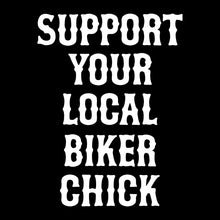 Load image into Gallery viewer, SUPPORT YOUR LOCAL BIKER CHICK - Hoodie - BLACK