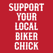 Load image into Gallery viewer, SUPPORT YOUR LOCAL BIKER CHICK - Short Sleeve Tee - RED