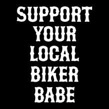 Load image into Gallery viewer, SUPPORT YOUR LOCAL BIKER BABE - Crew Neck - BLACK