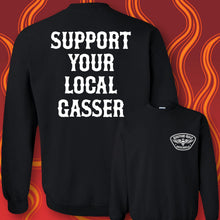 Load image into Gallery viewer, SUPPORT YOUR LOCAL GASSER - Long Sleeve Tee - BLACK