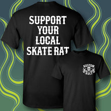Load image into Gallery viewer, SUPPORT YOUR LOCAL SKATE RAT- Short Sleeve Tee - Black
