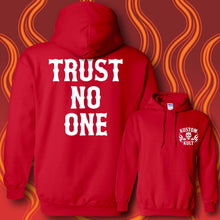 Load image into Gallery viewer, TRUST NO ONE - Hoodie - RED