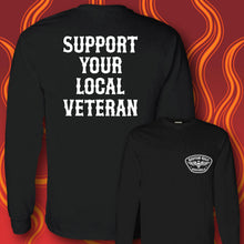 Load image into Gallery viewer, SUPPORT YOUR LOCAL VETERAN - Long Sleeve Tee - BLACK
