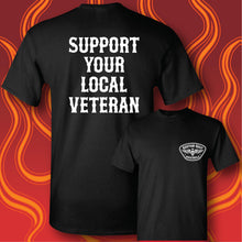 Load image into Gallery viewer, SUPPORT YOUR LOCAL VETERAN - Short Sleeve Tee - BLACK