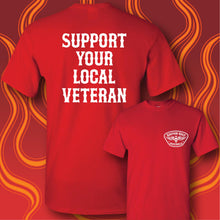 Load image into Gallery viewer, SUPPORT YOUR LOCAL VETERAN - Short Sleeve Tee - RED