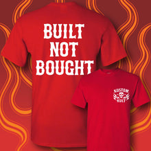 Load image into Gallery viewer, BUILT NOT BOUGHT - Short Sleeve Tee - RED
