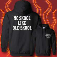 Load image into Gallery viewer, NO SKOOL LIKE OLD SKOOL - Hoodie - BLACK
