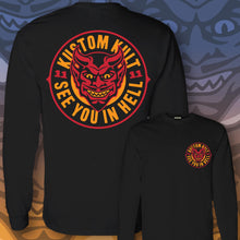 Load image into Gallery viewer, SEE YOU IN HELL - Long Sleeve Tee - Black

