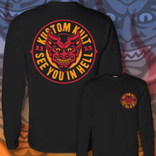 Load image into Gallery viewer, SEE YOU IN HELL - Long Sleeve Tee - Black
