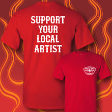 Load image into Gallery viewer, SUPPORT YOUR LOCAL ARTIST - Short Sleeve Tee - RED
