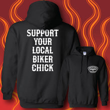 Load image into Gallery viewer, SUPPORT YOUR LOCAL BIKER CHICK - Hoodie - BLACK
