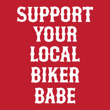 Load image into Gallery viewer, SUPPORT YOUR LOCAL BIKER BABE - Hoodie - RED
