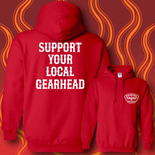 Load image into Gallery viewer, SUPPORT YOUR LOCAL GEARHEAD - Hoodie - RED
