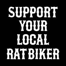 Load image into Gallery viewer, SUPPORT YOUR LOCAL RAT BIKER - Long Sleeve Tee - BLACK
