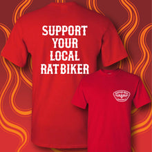 Load image into Gallery viewer, SUPPORT YOUR LOCAL RAT BIKER - Short Sleeve Tee - RED
