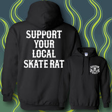 Load image into Gallery viewer, SUPPORT YOUR LOCAL SKATE RAT - Hoodie - Black
