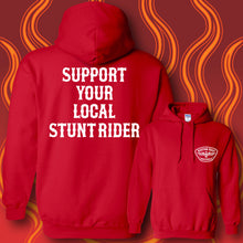 Load image into Gallery viewer, SUPPORT YOUR LOCAL STUNT RIDER - Hoodie - RED
