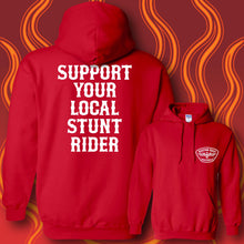 Load image into Gallery viewer, SUPPORT YOUR LOCAL STUNT RIDER - Hoodie - RED
