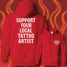 Load image into Gallery viewer, SUPPORT YOUR LOCAL TATTOO ARTIST - Hoodie - RED
